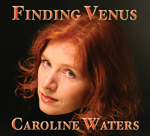 Finding Venus - An hauntingly beautiful musical by Caroline Waters